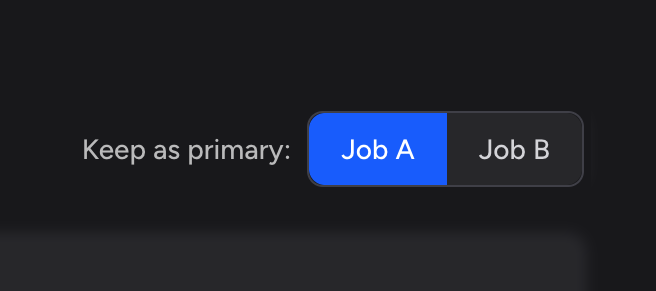 Screenshot: The "Keep as primary" toggle at the top right of the Merge Jobs page, showing Job A and Job B buttons side by side. Job A is selected (blue background) and the Job A summary card shows a blue "Primary" badge