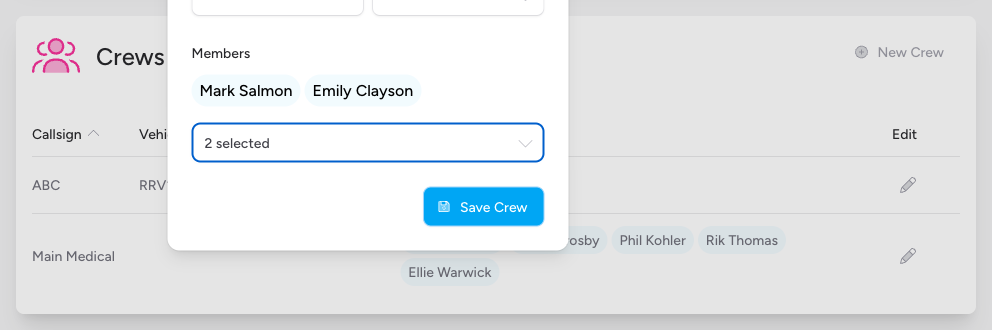 Screenshot: The New Crew modal showing Callsign, Vehicle, and Members fields