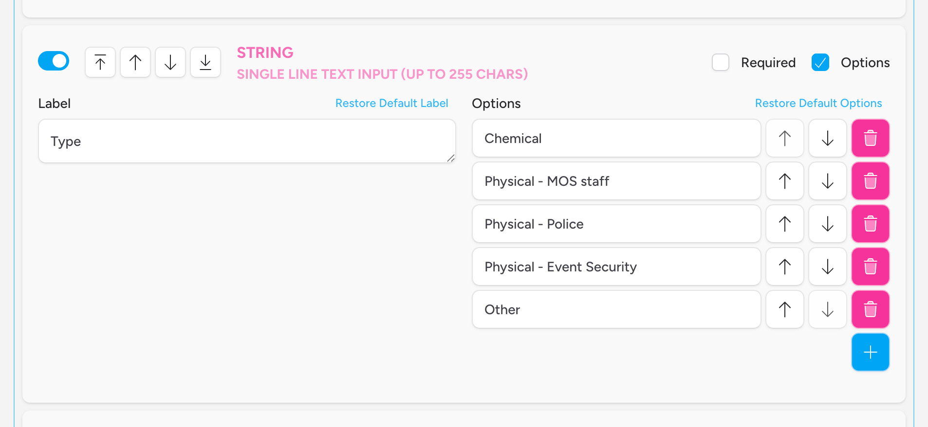 Screenshot: The Fields Configuration section of the panel editor, showing several field rows. Each row has a toggle switch on the left (some on, some off), reordering arrows, the field type badge, and — for active fields — a Label input on the left and any type-specific settings on the right