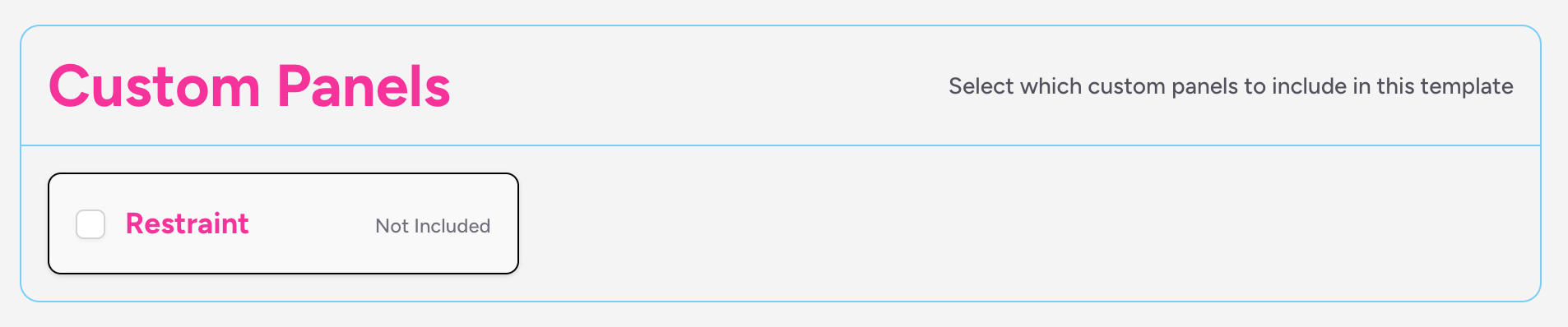 Screenshot: The Custom Panels tab showing a grid of custom panel cards, each with a checkbox, panel name, and "Included" or "Not Included" label
