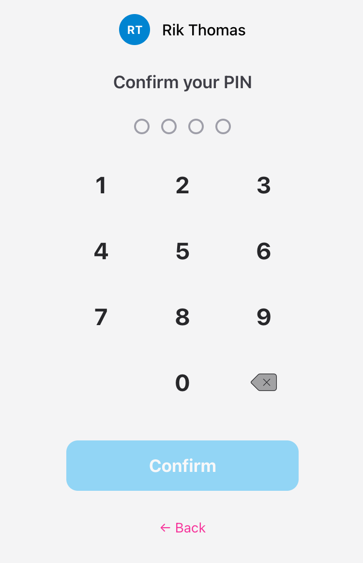 Screenshot: The PIN setup screen showing the number pad and the 'Confirm your PIN' step