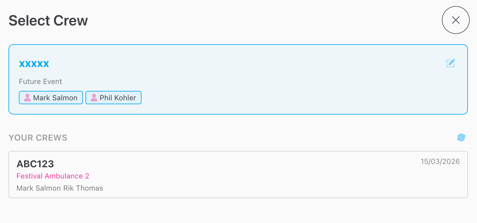 Screenshot: The crew picker drawer showing the active crew at the top, followed by Event Crews and Standalone Crews sections each with crew cards