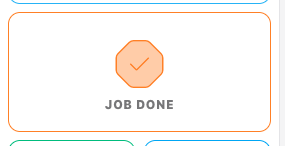 Screenshot: The Job Done button in the left-hand navigation panel, showing its orange border and octagon-check icon