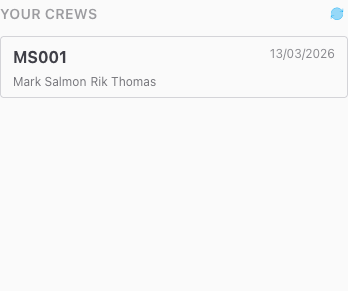 Screenshot: The Your Crews section showing a crew card with callsign, vehicle, date, and member names
